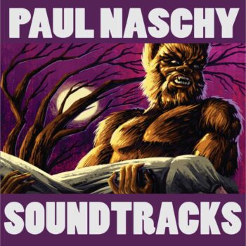 LA MÚSICA EN EL CINE DE TERROR DE PAUL NASCHY (capítulo II)
