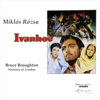 IVANHOE (1952) – Miklos Rozsa: El sonido de la épica