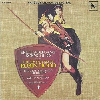 THE ADVENTURES OF ROBIN HOOD (1938) – Erich Wolfgang Korngold: La Sinfonía de Sherwood