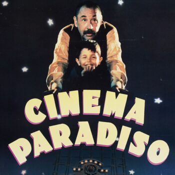 CINEMA PARADISO – Hagas lo que hagas, ámalo