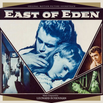 EAST OF EDEN (1955) – Leonard Rosenman: Al este del paraíso atonal