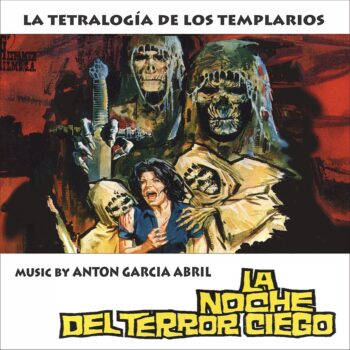 LA TETRALOGÍA DE LOS TEMPLARIOS (1972 / 1975) – Antón García Abril: Música para unos monjes sedientos de sangre