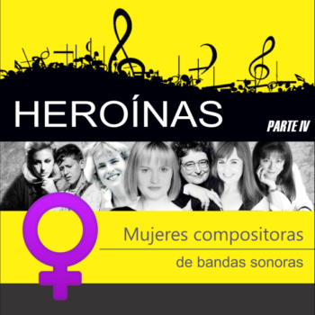 HEROINAS: Mujeres compositoras de bandas sonoras IV – Las piernas de Jesie Nelson