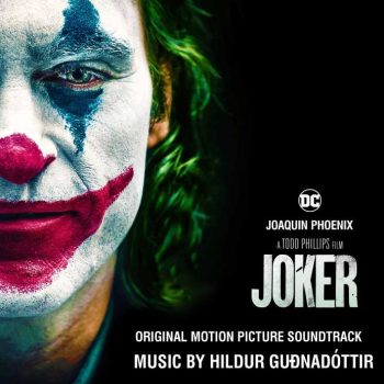 JOKER (2019) – Hildur Guðnadóttir: Una mujer tras los fantasmas del villano