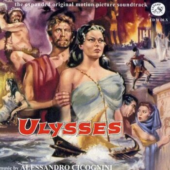 ULYSSES (1954) – Alessandro Cicognini: Música añeja, como los buenos vinos