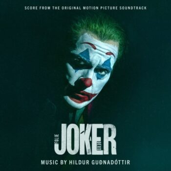 JOKER: FOLIE Á DEUX (2024) – BSO Review