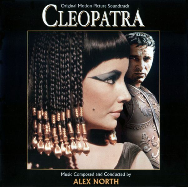 Cleopatra 1963 Soundtrack Alex North